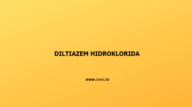 Diltiazem Hidroklorida