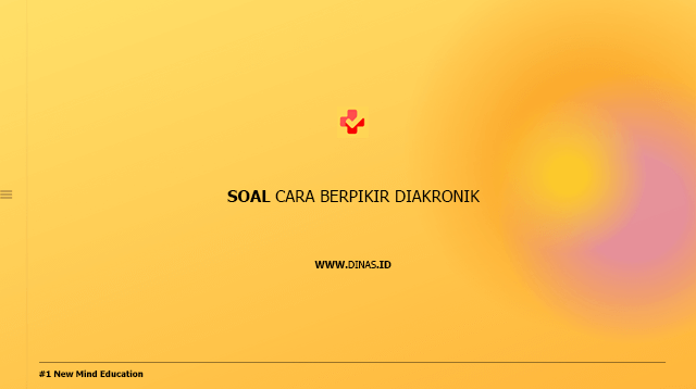 soal cara berpikir diakronik