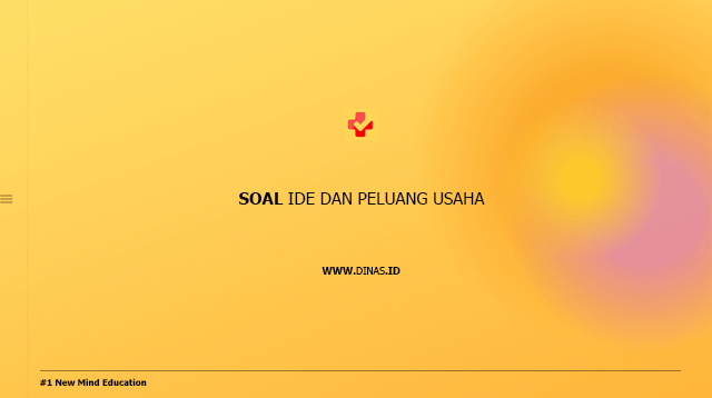 soal ide dan peluang usaha
