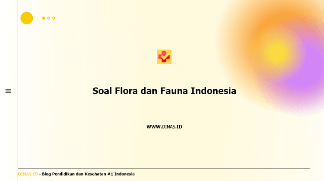 soal flora dan fauna indonesia