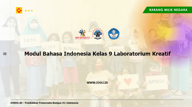 modul bahasa indonesia kelas 9 laboratorium kreatif
