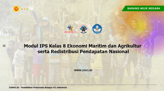 modul ips kelas 8 ekonomi maritim dan agrikultur serta redistribusi pendapatan nasional