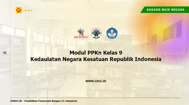 modul ppkn kelas 9 kedaulatan negara kesatuan republik indonesia