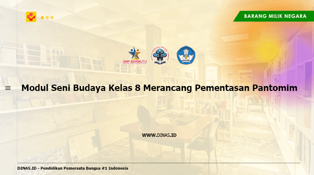 modul seni budaya kelas 8 merancang pementasan pantomim