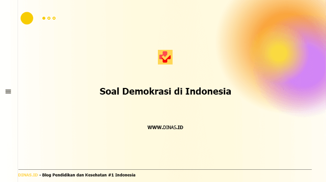 soal demokrasi di indonesia