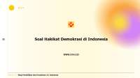 soal hakikat demokrasi indonesia