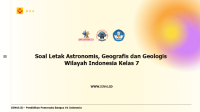 soal letak astronomis, geografis dan geologis wilayah indonesia kelas 7