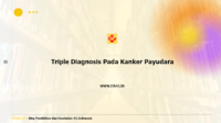 Triple Diagnosis Pada Kanker Payudara
